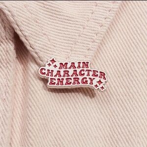 "Main Character Energy" Enamel Pin